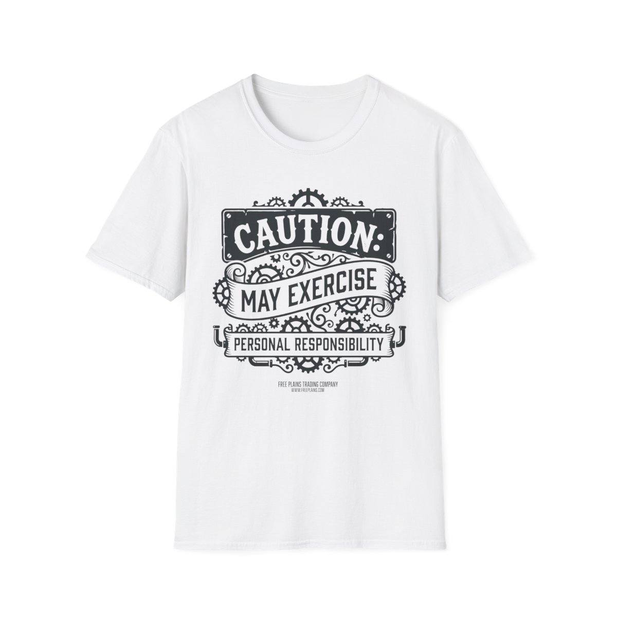 Caution: May Exercise Personal Responsibility